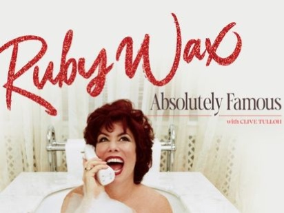 Ruby Wax: Absolutely Famous Ruby Wax: Absolutely Famous
